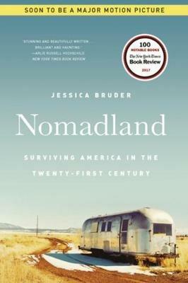 Nomadland: Surviving America in the Twenty-First Century - Jessica Bruder - cover