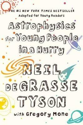 Astrophysics for Young People in a Hurry - Neil deGrasse Tyson - cover