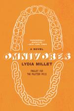 Omnivores: A Novel