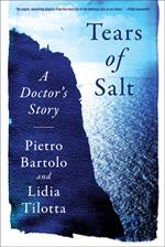 Tears of Salt: A Doctor's Story of the Refugee Crisis