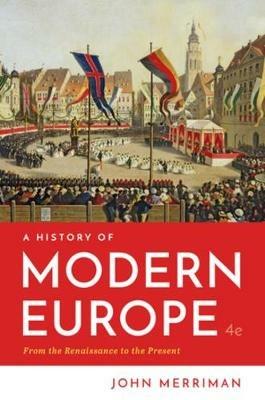 A History of Modern Europe - John Merriman - cover