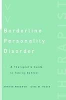 Borderline Personality Disorder: A Therapist's Guide to Taking Control - Arthur Freeman,Gina M. Fusco - cover