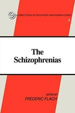 The Schizophrenias