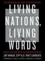 Living Nations, Living Words: An Anthology of First Peoples Poetry