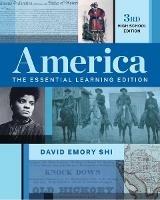 America: The Essential Learning Edition - David E. Shi - cover