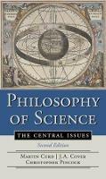 Philosophy of Science: The Central Issues - J. A. Cover,Martin Curd,Christopher Pincock - cover