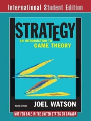 Strategy: An Introduction to Game Theory - Joel Watson - cover