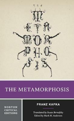 The Metamorphosis: A Norton Critical Edition - Franz Kafka - cover