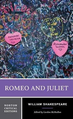 Romeo and Juliet: A Norton Critical Edition - William Shakespeare - cover