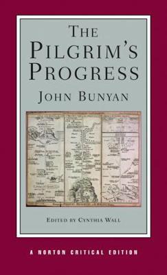 The Pilgrim's Progress: A Norton Critical Edition - John Bunyan - cover