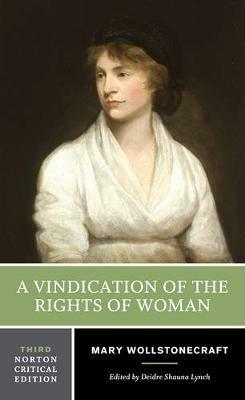 A Vindication of the Rights of Woman: A Norton Critical Edition - Mary Wollstonecraft - cover