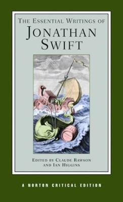 The Essential Writings of Jonathan Swift: A Norton Critical Edition - Jonathan Swift - cover