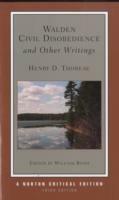 Walden / Civil Disobedience / and Other Writings: A Norton Critical Edition