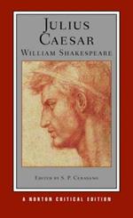 Julius Caesar: A Norton Critical Edition