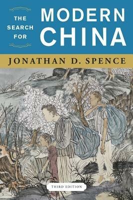 The Search for Modern China - Jonathan D. Spence - cover