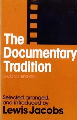 The Documentary Tradition - Lewis Jacobs - cover