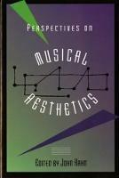 Perspectives on Musical Aesthetics - cover