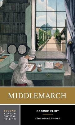 Middlemarch: A Norton Critical Edition - George Eliot - cover