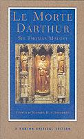 Le Morte Darthur: A Norton Critical Edition - Thomas Malory - cover