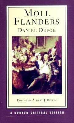 Moll Flanders: A Norton Critical Edition - Daniel Defoe - 4