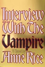 Interview with the Vampire: Anniversary edition
