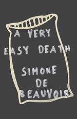A Very Easy Death: A Memoir