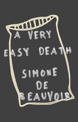 A Very Easy Death: A Memoir - Simone De Beauvoir - cover