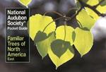Familiar Trees of North America