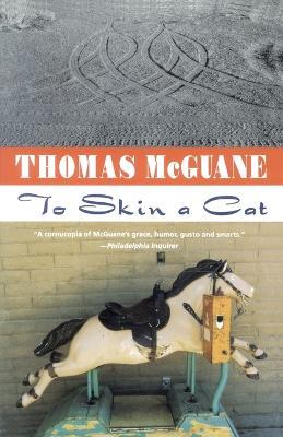 To Skin a Cat - Thomas McGuane - cover