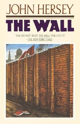 The Wall - John Hersey - cover