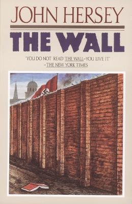 The Wall - John Hersey - cover