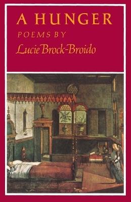 A Hunger: Poems - Lucie Brock-Broido - cover