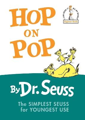 Hop on Pop: The Simplest Seuss for Youngest Use - Dr. Seuss - cover