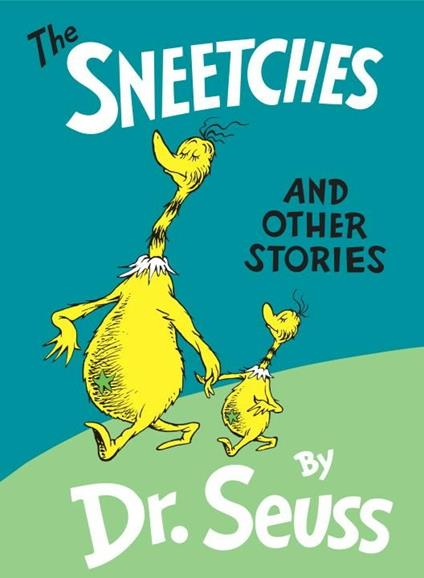 The Sneetches and Other Stories - Dr. Seuss - cover