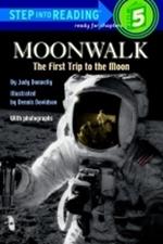 Moonwalk: The First Trip to the Moon