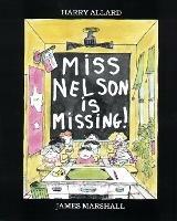 Miss Nelson Is Missing! - Harry Allard,James Marshall - cover