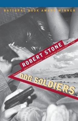 Dog Soldiers - Robert Stone - cover