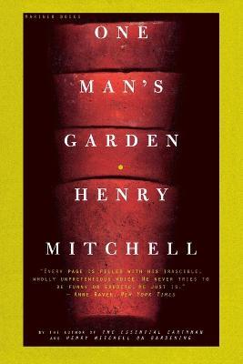 One Man's Garden - Henry Mitchell - cover
