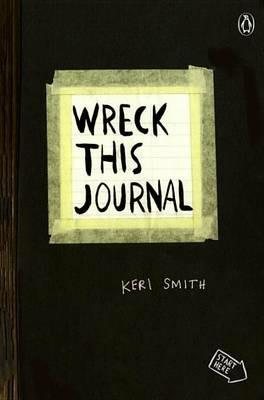 Wreck This Journal (Black) Expanded Edition - Keri Smith - cover