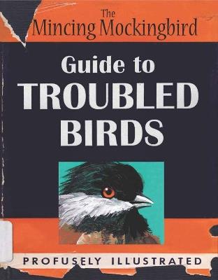 The Mincing Mockingbird Guide to Troubled Birds - The Mincing Mockingbird - cover
