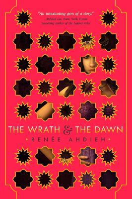 The Wrath & the Dawn - Renée Ahdieh - cover