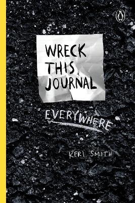 Wreck This Journal Everywhere - Keri Smith - cover