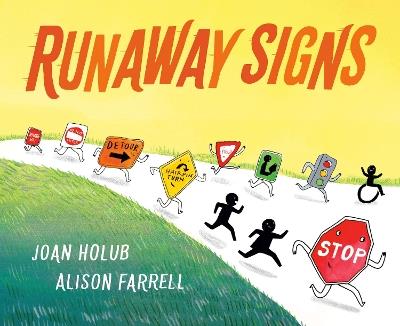 Runaway Signs - Joan Holub - cover
