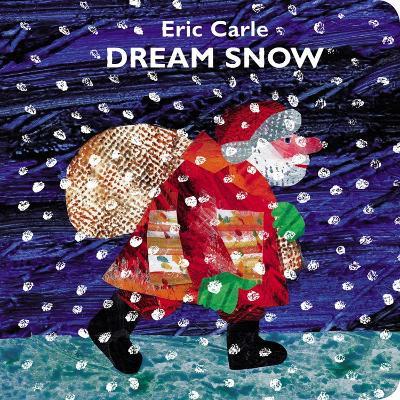 Dream Snow - Eric Carle - cover