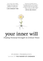 Your Inner Will: Finding Personal Strength in Critical Times