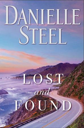 Lost and Found: A Novel - Danielle Steel - cover