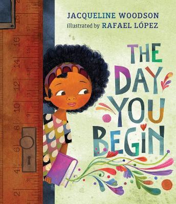 The Day You Begin - Jacqueline Woodson - cover