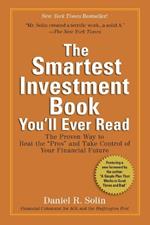 The Smartest Investment Book You'll Ever Read: The Proven Way to Beat the 