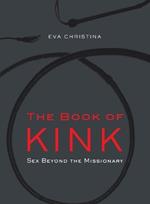 The Book Of Kink: Sex Beyond the Missionary