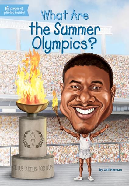 What Are the Summer Olympics? - Gail Herman,Who HQ,Stephen Marchesi - ebook